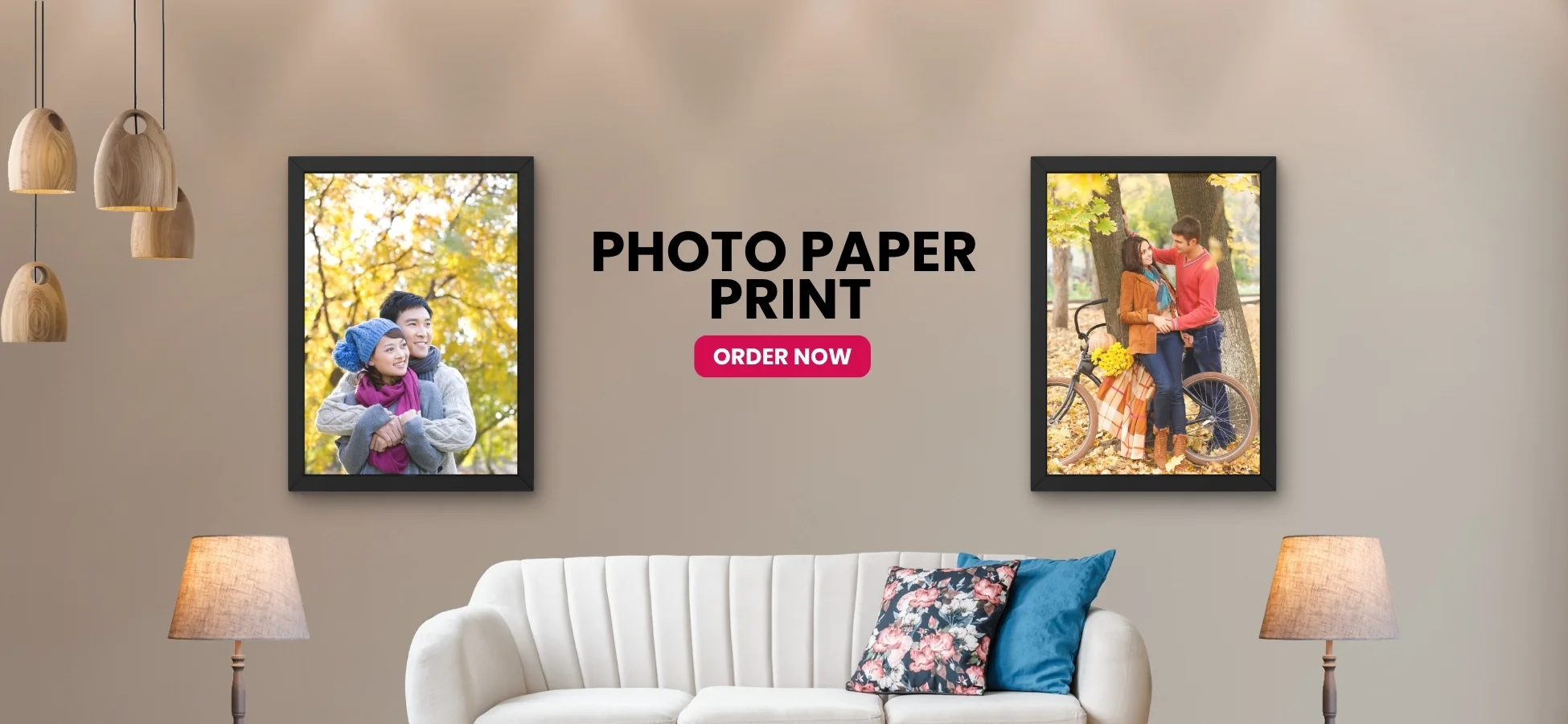Advertisement banner on a beige wall: two framed photos flank a central 'PHOTO PAPER PRINT' message with a pink 'ORDER NOW' button.