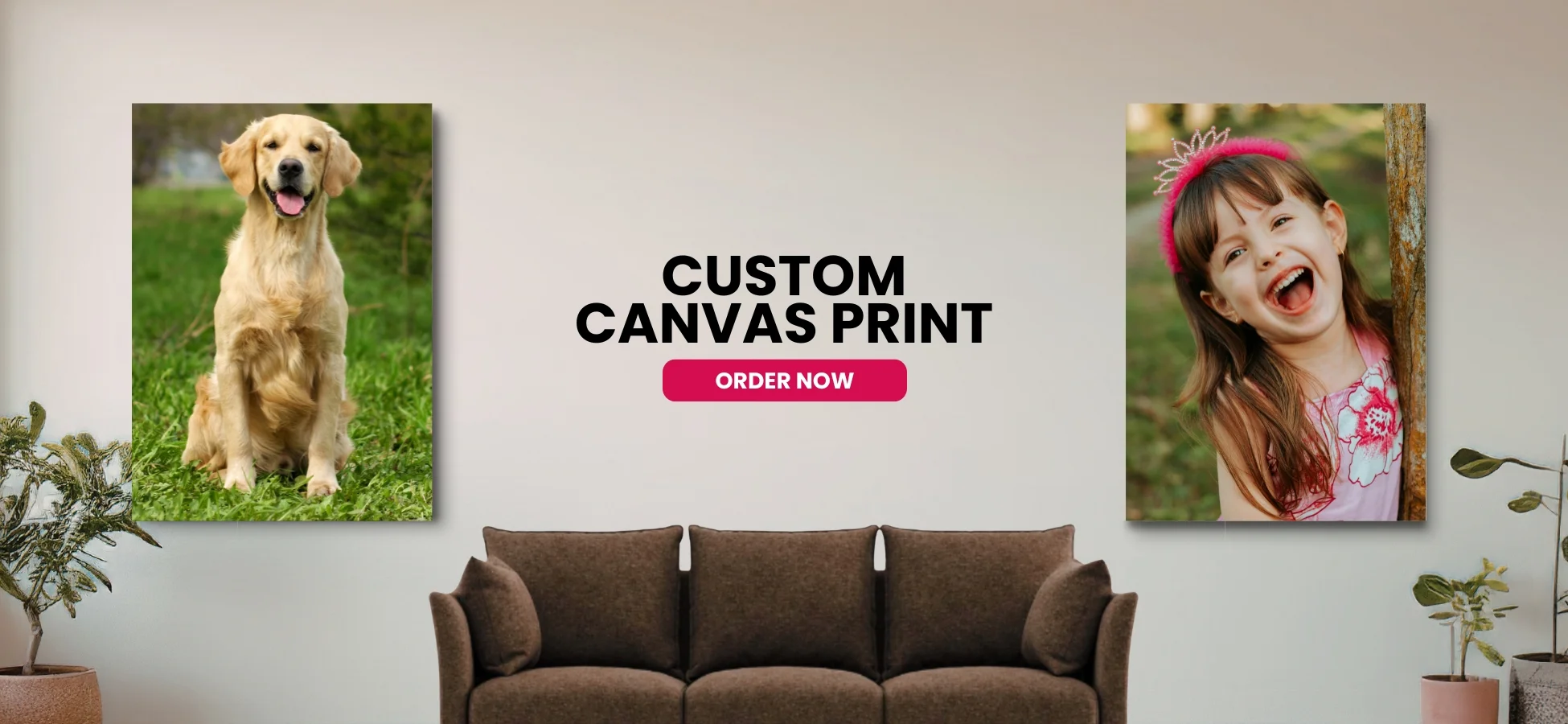 Ad banner for custom canvas prints: left a dog photo, center text 'CUSTOM CANVAS PRINT' and 'ORDER NOW', right a smiling girl photo above a couch backdrop.